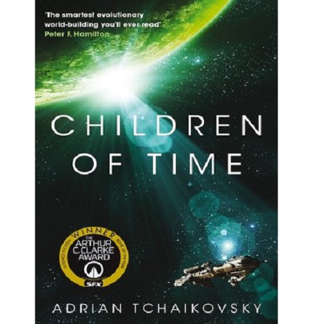 Children of Time by Adrian Tchaikovsky ePub Free Download