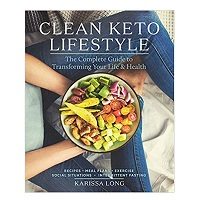 Clean Keto Lifestyle by Karissa Long ePub