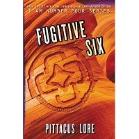 Fugitive Six by Pittacus Lore ePub
