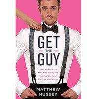 Get the Guy by Matthew Hussey ePub