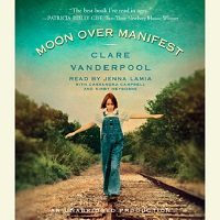 Moon Over Manifest by Clare Vanderpool ePub
