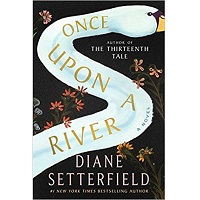 Once Upon a River by Diane Setterfield PDF