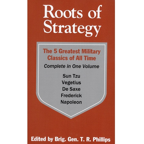Roots of Strategy by Thomas R. Phillips ePub Free Download