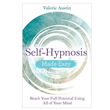 Self-Hypnosis Made Easy by Valerie Austin PDF Download