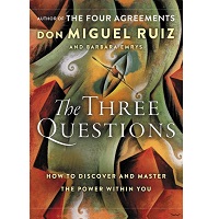 The Three Questions by Don Miguel Ruiz ePub