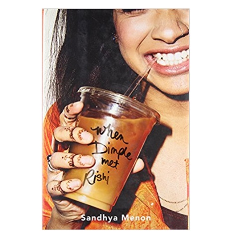 When Dimple Met Rishi by Sandhya Menon ePub