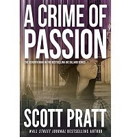 A Crime of Passion by Scott Pratt PDF