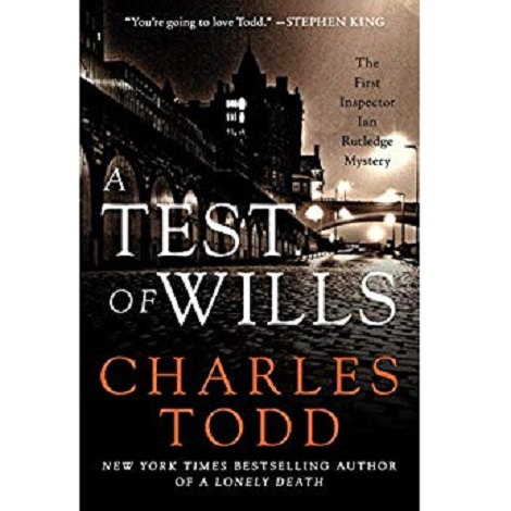 A Test of Wills by Charles Todd PDF Free Download