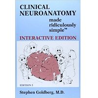 Clinical Neuroanatomy Made Ridiculously Simple by Stephen Goldberg ePub