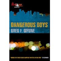 Dangerous Boys by Greg F. Gifune ePub