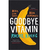 Goodbye, Vitamin by Rachel Khong ePub