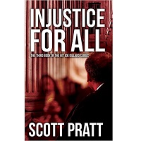 Injustice For All by Scott Pratt PDF