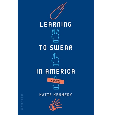 Learning to Swear in America by Katie Kennedy PDF Free Download