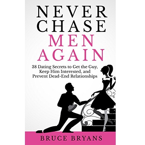 Never Chase Men Again by Bruce Bryans ePub Free Download