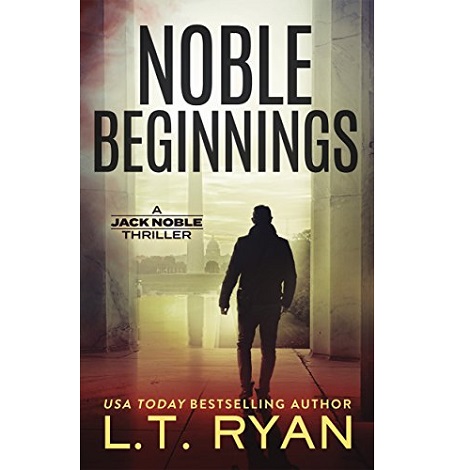 Noble Beginnings by L.T. Ryan PDF Free Download