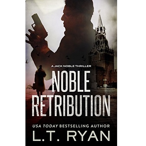 Noble Retribution by L.T. Ryan PDF Free Download