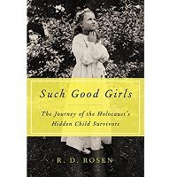 Such Good Girls by R. D. Rosen PDF