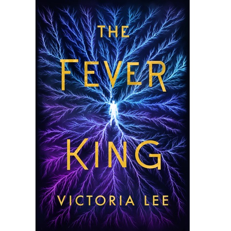 The Fever King by Victoria Lee PDF Free Download