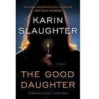 The Good Daughter by Karin Slaughter PDF