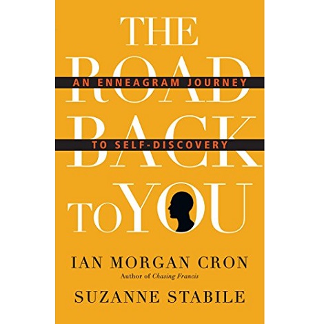 The Road Back to You by Ian Morgan Cron PDF Free Download