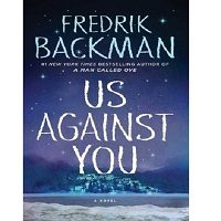 Us Against You by Fredrik Backman ePub