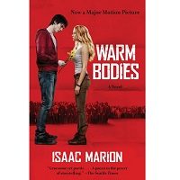 Warm Bodies by Isaac Marion ePub