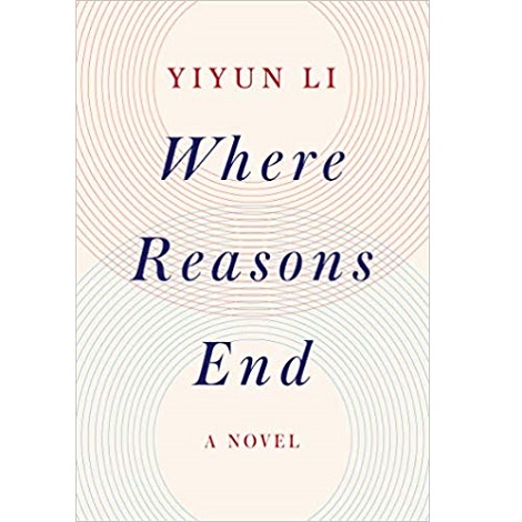 Where Reasons End by Yiyun Li PDF Free Download