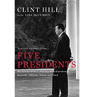 Download Five Presidents by Clint Hill PDF