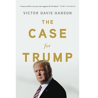 Download The Case for Trump by Victor Davis Hanson PDF Free