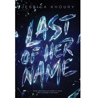 Last of Her Name by Jessica Khoury PDF