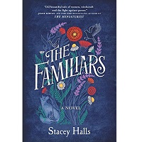 The Familiars by Stacey Halls PDF