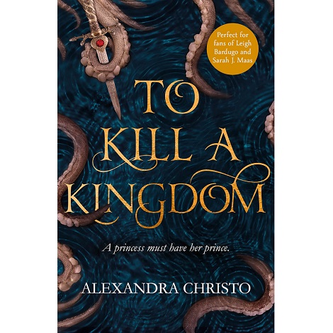 To Kill a Kingdom by Alexandra Christo PDF Free Download