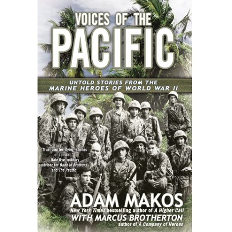 Voices of the Pacific by Adam Makos PDF Free Download
