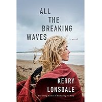 All the Breaking Waves by Kerry Lonsdale PDF