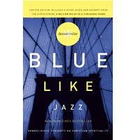 Blue Like Jazz by Donald Miller PDF