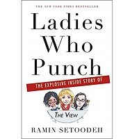 Download Ladies Who Punch by Ramin Setoodeh PDF