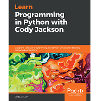 Download Learn Programming in Python with Cody Jackson by Cody Jackson PDF