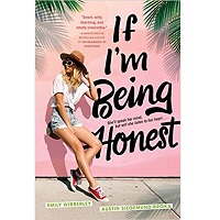 If I'm Being Honest by Emily Wibberley PDF