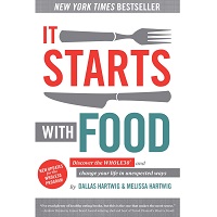 It Starts with Food by Dallas Hartwig PDF