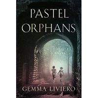 Pastel Orphans by Gemma Liviero PDF