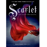 Scarlet by Marissa Meyer PDF