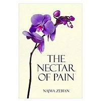 The Nectar of Pain by Najwa Zebian PDF