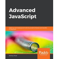 Advanced JavaScript by Zachary Shute PDF