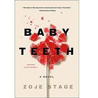Baby Teeth by Zoje Stage PDF
