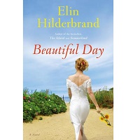 Beautiful Day by Elin Hilderbrand PDF