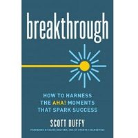 Breakthrough by Scott Duffy PDF