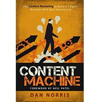Content Machine by Dan Norris PDF