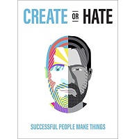 Create or Hate by Dan Norris PDF