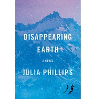 Disappearing Earth by Julia Phillips PDF