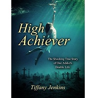 High Achiever by Tiffany Jenkins PDF
